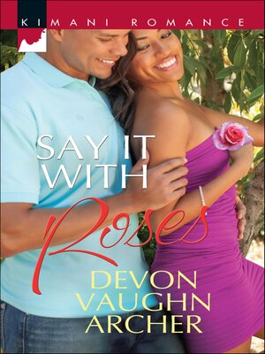 cover image of Say It with Roses